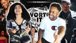 SHE NEVER HEARD OF YK OSIRIS  YK Osiris  Worth It REACTION [upl. by Haldi]