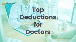 Tax Deductions for Doctors and Healthcare Professionals  tax savings checkup [upl. by Eicram]