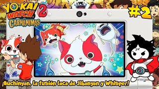 Ep2 ¡Buchinyan la fusión loca de Jibanyan y Whisper  Yokai Watch 2 Carnánimas [upl. by Everson724]