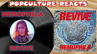 Nemophila  Revive Reaction  PopCulture Reacts [upl. by Flieger]