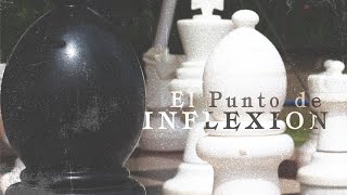 EL PUNTO DE INFLEXIÓN  Lytos [upl. by Eleanora]