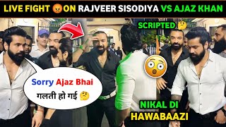 Serious😳Ajaz Khan vs rajveer sisodiya live fight in mumbai।।ajaz Khan vs rajveer sisodiya।।ajaz Khan [upl. by Pompea]