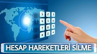 Bankacılık İşlemleri  Hesap Geçmişi Hesap Hareketleri Silme [upl. by Roderigo]