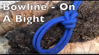 Bowline On A Bight Easy step by step instructions [upl. by Incrocci]