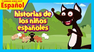 historias de los niños españoles  cuentos en español  infantiles cuentos [upl. by Nosnirb493]