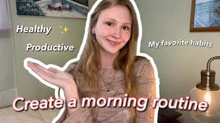 How to create a productive morning routine  my favorite HEALTHY HABITS realistic ☀️ [upl. by Crispa]