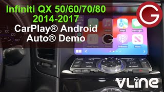 Infiniti QX50 QX60 QX70 QX80 2014 2015 2016 2017 wireless CarPlay Android Auto Demo VLine VL2 NIS9 [upl. by Meredi482]