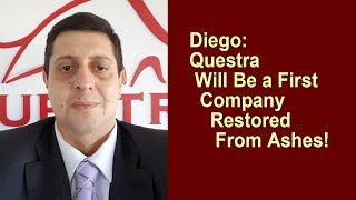 Diego Questra Will Be a First Company Restored From Ashes  AGAM [upl. by Whang]