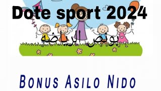 بونص الرياضه Dote sport 2024بونص النيدو bonus asilo nido 2024 [upl. by Eniroc]