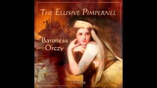 The Elusive Pimpernel FULL Audiobook [upl. by Sinnal809]