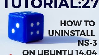 Tutorial 27  How to uninstall NS3 from Ubuntu [upl. by Austen]