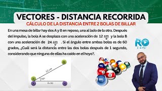 Cálculo de la distancia entre 2 bolas de billar  Cinemática y trigonometría  Distancia recorrida [upl. by Mosera296]