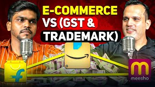 ECommerce VS GST amp TRADEMARK  Podcast with Dheeraj Chauhan  Seller Study [upl. by Giarc501]