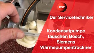 Kondensatpumpe tauschen Bosch Siemens Wärmepumpentrockner [upl. by Yema]