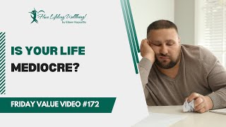 Is Your Life Mediocre  FVV 172 [upl. by Mattias]