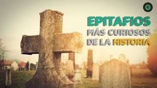 Los epitafios más curiosos y divertidos de la historia [upl. by Ellinet]