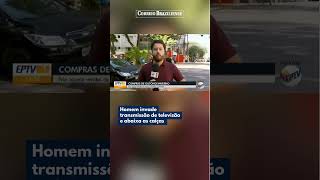 HOMEM INVADE TRANSMISSÃO DE TV E ABAIXA AS CALÇAS [upl. by Harms981]