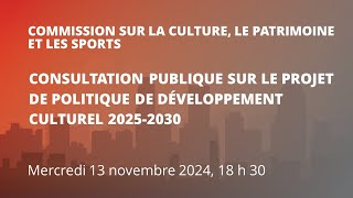 20241113 18 H 30  Commission sur la culture le patrimoine et les sports [upl. by Ribaj]