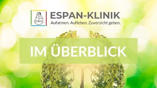 Espan Klinik im Überblick [upl. by Annadal]