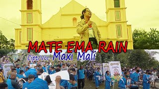 MATE EMA RAINBy Maxi Mali Channel MMC Malaka [upl. by Rolyat]