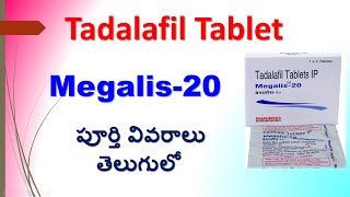 Tadalafil Tablet in Telugu  Megalis 20mg Tablet  Uses Dosage Working Side effects Precautions [upl. by Nylkoorb]