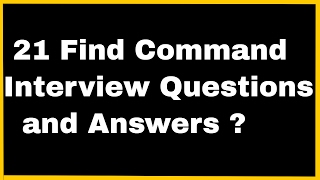 Linux TipFind Command Interview Questions amp Answers [upl. by Ziza661]