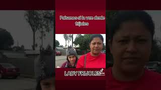 Lady frijoles [upl. by Lengel]