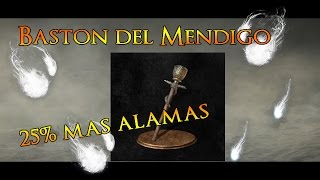 25 MAS ALMAS Dark Souls 3 Como obtener el Baston del Mendigo [upl. by Anuaek]