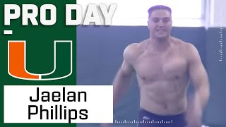 Jaelan Phillips Pro Day Highlights [upl. by Refiffej402]