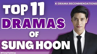 Sung Hoon Drama List [upl. by Otte999]