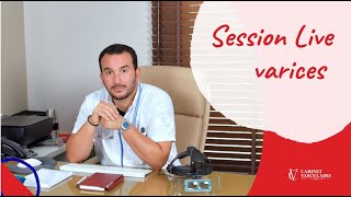 Session live sur les varices leurs traitements avancés et comment les soigner [upl. by Tavey]