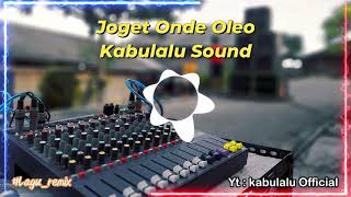 Jgt Onde Oleo remix terbaru Kabulalu Sound 💃 [upl. by Allianora]