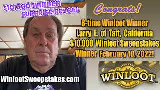 Surprise Reveal 10000 Cash Winloot Sweepstakes Winner Larry E from Taft California [upl. by Kerek]