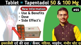 Tablet Tapentadol 50 amp 100 Mg Use In Hindi  ज्यादा दर्द के लिए अच्छी दवा  Deepak PharmacisT [upl. by Beckman]