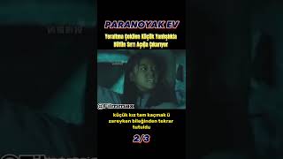 Paranoyak Ev2Bölüm film dizi [upl. by Deana]