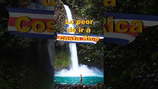 LO PEOR DE IR A COSTA RICA ES NO SABER ESTAS 5 COSAS [upl. by Aisad120]