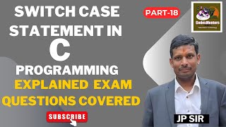 18 Switch Case Statement in C Programming Explained  Exam Questions Covered jpsir codesmentorsquot [upl. by Kippie4]