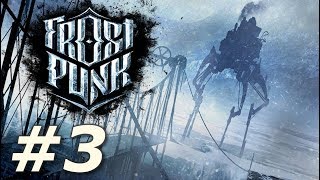 Frostpunk  The Automaton Part 3 [upl. by Marmion]