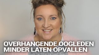 Overhangende oogleden minder laten opvallen  Creative Cosmetics [upl. by Eng932]