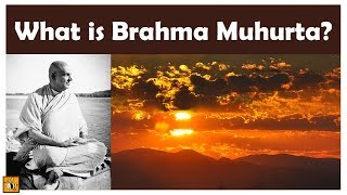 What is Brahma Muhurta Why is it the Best Time to Meditate [upl. by Simons31]