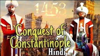 Conquest of Constantinople  Part 1 Hindi  Knowledgenics [upl. by Mellitz702]