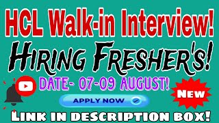 HCL Walkin Interview Drive 2024 Hiring for Freshers Register Now [upl. by Kaylee]