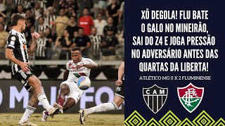 FORA DA ZONA DE REBAIXAMENTO FLUMINENSE VENCE O GALO NO MINEIRÃO E SAI DO Z4 DO BRASILEIRÃO 2024 [upl. by Aoket]