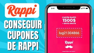 Cómo Conseguir Cupones De Rappi  Cupones Rappi 2024 [upl. by Bridges]