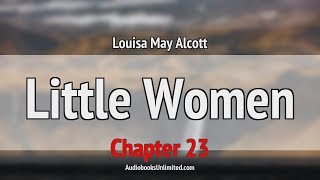 Little Women Audiobook Chapter 23 [upl. by Anierdna]