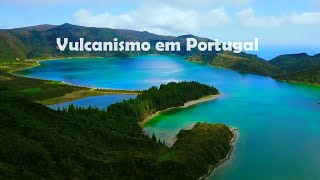 Vulcanismo em Portugal [upl. by Aztin]