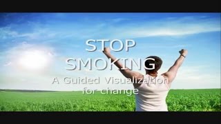 Quit Smoking Guided Visualization Replace Addiction with Passion [upl. by Ahsieym]