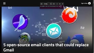 5 opensource email clients that could replace Gmail [upl. by Narrad117]