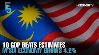 EVENING 5 Malaysia’s 1Q GDP beats estimates grows 42 [upl. by Lello600]