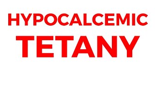 TETANY  HYPOCALCEMIC TETANY [upl. by Etteve694]